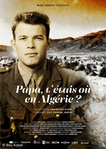 Poster de la película Papa, t'étais où en Algérie ?