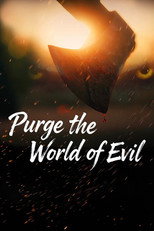 Poster de la película Purge the World of Evil
