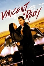 Poster de la película Vincent N Roxxy