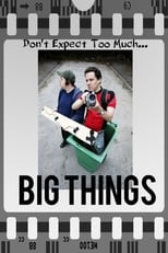 Poster de la película Big Things