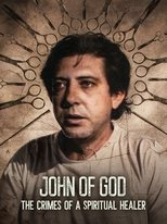 Poster de la serie John of God: The Crimes of a Spiritual Healer
