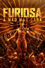 Poster de la película Furiosa: A Mad Max Saga