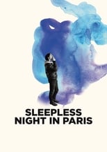 Poster de la película Sleepless Night in Paris