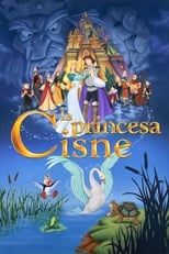 Poster de la película La princesa Cisne