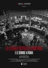 Poster de la película La strage di Piazza Fontana e le bombe a Roma