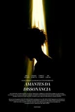 Poster de la película Amantes da Dissonância