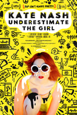 Poster de la película Kate Nash: Underestimate the Girl