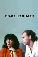 Poster de la película Trama Familiar