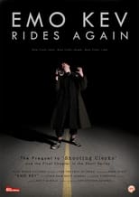 Poster de la película Emo Kev Rides Again