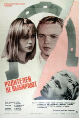 Poster de la película Parents are not Chosen