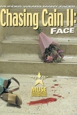 Poster de la película Chasing Cain II: Face