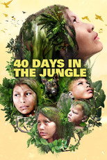 Poster de la película 40 Days Lost in the Jungle