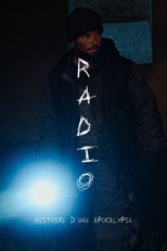 Poster de la película Radio : Histoire d'une Apocalypse