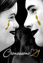 Poster de la película Cromossomo 21