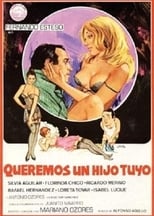 Poster de la película Queremos un hijo tuyo