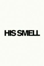 Poster de la película His Smell