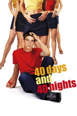 Poster de la película 40 Days and 40 Nights