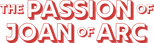 Logo The Passion of Joan of Arc