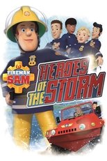 Poster de la película Fireman Sam: Heroes of the Storm