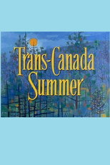 Poster de la película Trans Canada Summer