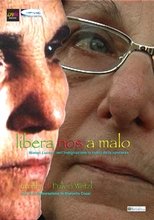 Poster de la película Libera nos a malo