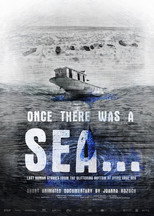 Poster de la película Once There Was a Sea…