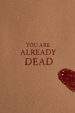 Poster de la película You Are Already Dead