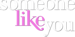 Logo Someone Like You...