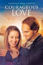 Poster de la película Courageous Love