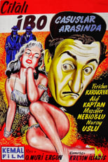 Poster de la película Cilalı İbo Casuslar Arasında