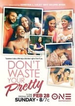 Poster de la película Don't Waste Your Pretty