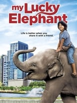 Poster de la película My Lucky Elephant