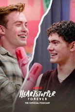 Poster de la serie Heartstopper Forever: The Official Podcast