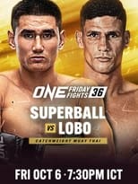 Poster de la película ONE Friday Fights 36: Superball vs. Lobo