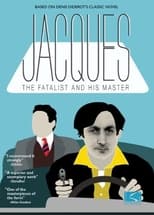 Poster de la película Jacques the Fatalist and His Master