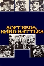 Poster de la película Soft Beds, Hard Battles