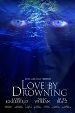 Poster de la película Love by Drowning