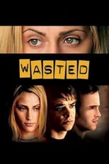 Poster de la película Wasted