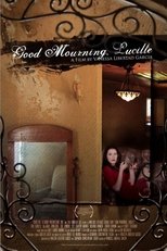Poster de la película Good Mourning, Lucille