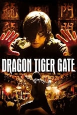 Poster de la película Dragon Tiger Gate