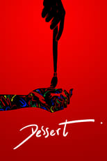 Poster de la película Dessert