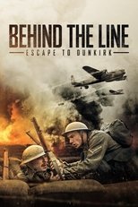 Poster de la película Behind the Line: Escape to Dunkirk