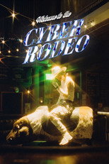 Poster de la película Welcome To The Cyber Rodeo