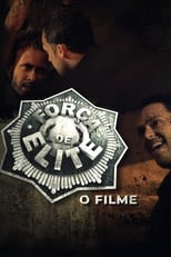 Poster de la película Força de Elite - O Filme