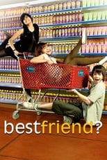 Poster de la película Best Friend?