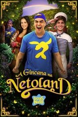 Poster de la película Luccas Neto em: A Gincana Na Netoland