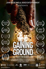 Poster de la película Gaining Ground: The Fight for Black Land