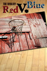 Poster de la película The Rivalry: Red v. Blue