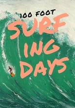 Poster de la película 100 Foot Surfing Days