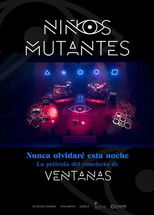 Poster de la película Niños mutantes. Nunca olvidaré esta noche